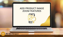 Load image into Gallery viewer, Add &quot;Product Zoom On Hover&quot; Feature