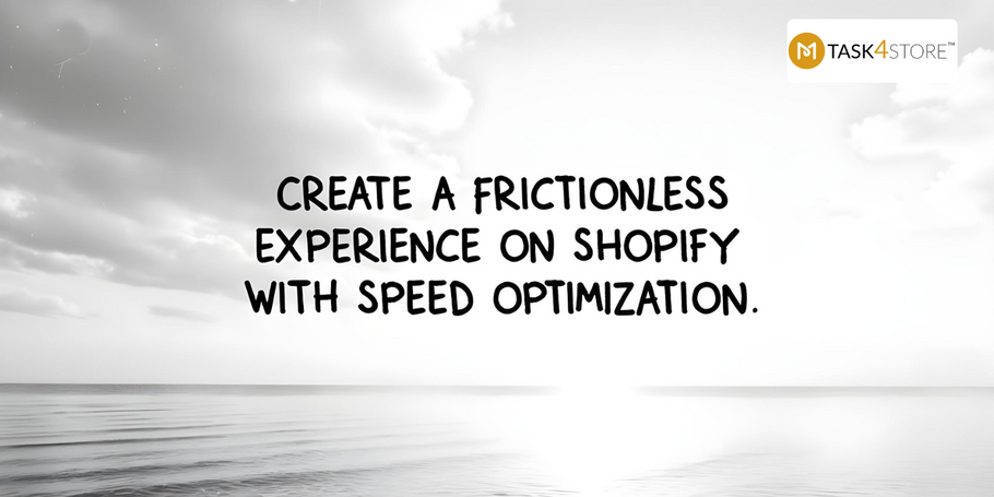 Create a Frictionless Browsing Experience on Shopify with Speed Optimization