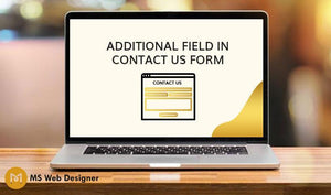 Additional Field in Contact Us Form