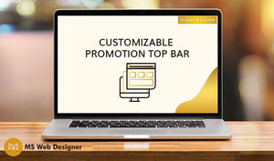 Customizable Promotion Top Bar