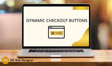 Load image into Gallery viewer, Dynamic Checkout Buttons