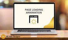 Load image into Gallery viewer, Page Loading Animation