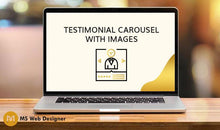 Load image into Gallery viewer, Testimonial Carousel with images