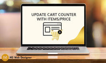 Load image into Gallery viewer, Update Cart Counter with items/price