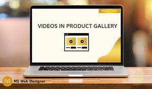 Videos in Product Gallery